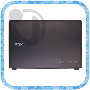 قاب پشت ال سی دی لپ تاپ ایسر Aspire E1-572 مشکی نو